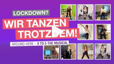 Lockdown - Wir tanzen trotzdem - 9 to5 the Musical